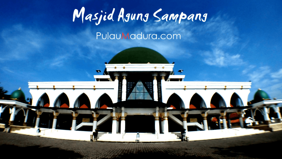 Masjid Agung Kota Sampang di Pulau madura